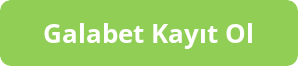 Galabet Kayıt
