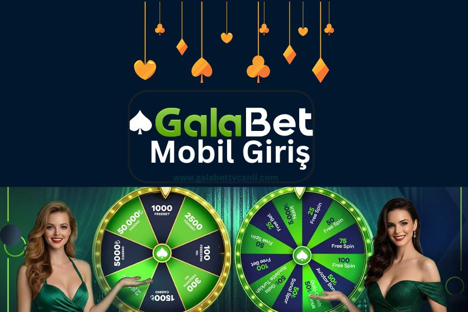 Galabet Mobil Giriş